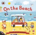 Kniha: Little World: On the Beach (Ladybird Books). Ladybird Books, 2020 Kniha: Little World: On the Beach (Ladybird Books). Ladybird Books, 2020