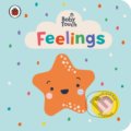 Kniha: Baby Touch: Feelings (Ladybird Books). Ladybird Books, 2020 Kniha: Baby Touch: Feelings (Ladybird Books). Ladybird Books, 2020