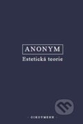 Kniha: Estetická teorie (Theodore W. Adorno). Panglos, 2020 Kniha: Estetická teorie (Theodore W. Adorno). Panglos, 2020