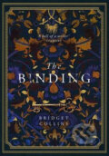 Kniha: The Binding (Bridget Collins). The Borough Press, 2019 Kniha: The Binding (Bridget Collins). The Borough Press, 2019
