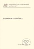 Kniha: Identifikace systémů I (Milan Hofreiter). ČVUT, 2009 Kniha: Identifikace systémů I (Milan Hofreiter). ČVUT, 2009