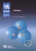 Kniha: Physics I. (Eva Veselá). ČVUT, 2017 Kniha: Physics I. (Eva Veselá). ČVUT, 2017