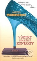 Kniha: Všetky dôležité kontakty (Lauren Weisbergerová). Columbus, 2009 Kniha: Všetky dôležité kontakty (Lauren Weisbergerová). Columbus, 2009