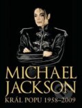 Kniha: Michael Jackson (Chris Roberts). Albatros CZ, 2009 Kniha: Michael Jackson (Chris Roberts). Albatros CZ, 2009