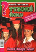 Kniha: Pred štartom na vysokú školu 2010/2011 (Emília Kollárová). Infopress, 2009 Kniha: Pred štartom na vysokú školu 2010/2011 (Emília Kollárová). Infopress, 2009