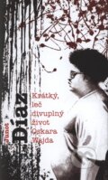 Kniha: Krátký, leč divuplný život Oskara Wajda (Junot Díaz). Argo, 2009 Kniha: Krátký, leč divuplný život Oskara Wajda (Junot Díaz). Argo, 2009