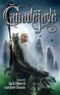 Kniha: Čarodějové (Gardner Dozois a Jack Dann). Triton, 2009 Kniha: Čarodějové (Gardner Dozois a Jack Dann). Triton, 2009