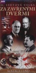 Kolekce BBC : II. světová válka : Za zavřenými dveřmi - 6 DVD - Laurence Rees, Hollywood