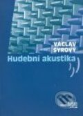 Kniha: Hudební akustika (Václav Syrový). Akademie múzických umění, 2008 Kniha: Hudební akustika (Václav Syrový). Akademie múzických umění, 2008