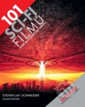 Kniha: 101 sci-fi filmů, které musíte vidět, než umřete (Steven Jay Schneider), 2010 Kniha: 101 sci-fi filmů, které musíte vidět, než umřete (Steven Jay Schneider), 2010