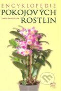 Kniha: Encyklopedie pokojových rostlin (Pablo Martín Ávila). Fortuna Libri ČR, 2009 Kniha: Encyklopedie pokojových rostlin (Pablo Martín Ávila). Fortuna Libri ČR, 2009
