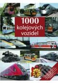 Kniha: 1000 kolejových vozidel (Knižní klub). Knižní klub, 2009 Kniha: 1000 kolejových vozidel (Knižní klub). Knižní klub, 2009