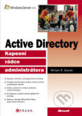 Kniha: Active Directory (William R. Stanek), 2009 Kniha: Active Directory (William R. Stanek), 2009