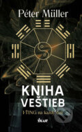 Kniha: Kniha veštieb (Péter Müller), 2009 Kniha: Kniha veštieb (Péter Müller), 2009