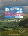 Kniha: Window on Britain 1 Activity Book (Richard MacAndrew). Oxford University Press, 1998 Kniha: Window on Britain 1 Activity Book (Richard MacAndrew). Oxford University Press, 1998