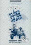 Kniha: A Close Shave Teacher´s Book (Bob Baker, Karen Viney, Nick Park a Peter Viney). Oxford University Press, 2001 Kniha: A Close Shave Teacher´s Book (Bob Baker, Karen Viney, Nick Park a Peter Viney). Oxford University Press, 2001