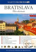 Kniha: Bratislava: Obrázkový sprievodca španielsky (MS AGENCY). MS AGENCY, 2014 Kniha: Bratislava: Obrázkový sprievodca španielsky (MS AGENCY). MS AGENCY, 2014