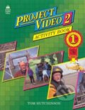 Kniha: Project Video 2: Activity Book (Tom Hutchinson). Oxford University Press, 1991 Kniha: Project Video 2: Activity Book (Tom Hutchinson). Oxford University Press, 1991