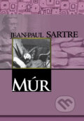 Kniha: Múr (Jean-Paul Sartre). Vydavateľstvo Spolku slovenských spisovateľov, 2009 Kniha: Múr (Jean-Paul Sartre). Vydavateľstvo Spolku slovenských spisovateľov, 2009