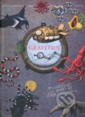 Kniha: Graviton (Tomáš Tůma). B4U, 2009 Kniha: Graviton (Tomáš Tůma). B4U, 2009