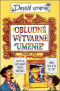 Kniha: Obludné výtvarné umenie (Michael Cox). Slovart, 2009 Kniha: Obludné výtvarné umenie (Michael Cox). Slovart, 2009