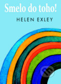 Kniha: Smelo do toho! (Helen Exley). Slovart, 2009 Kniha: Smelo do toho! (Helen Exley). Slovart, 2009