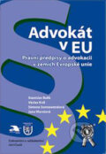 Kniha: Advokát v EU (Jana Wurstová, Simona Sonnewendová, Stanislav Balík a Václav Král). Aleš Čeněk, 2004 Kniha: Advokát v EU (Jana Wurstová, Simona Sonnewendová, Stanislav Balík a Václav Král). Aleš Čeněk, 2004