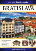 Kniha: Bratislava obrazkový sprievodca po francúzsky (Martin Sloboda). MS AGENCY, 2014 Kniha: Bratislava obrazkový sprievodca po francúzsky (Martin Sloboda). MS AGENCY, 2014