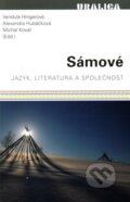 Kniha: Sámové (Alexandra Hubáčková, Michal Kovář a Vendula Hingarová). Pavel Mervart, 2009 Kniha: Sámové (Alexandra Hubáčková, Michal Kovář a Vendula Hingarová). Pavel Mervart, 2009