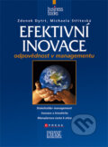 Kniha: Efektivní inovace (Michaela Stříteská a Zdenek Dytrt). CPRESS, 2009 Kniha: Efektivní inovace (Michaela Stříteská a Zdenek Dytrt). CPRESS, 2009
