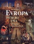 Evropa do roku 1914 - Jan Kvirenc, Dialog, 2007