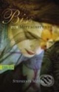 Kniha: Biss zur Mittagsstunde (Stephenie Meyer). Carlsen Verlag, 2009 Kniha: Biss zur Mittagsstunde (Stephenie Meyer). Carlsen Verlag, 2009