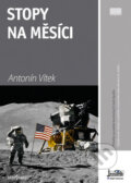 Kniha: Stopy na Měsíci (Antonín Vítek). Radioservis, 2009 Kniha: Stopy na Měsíci (Antonín Vítek). Radioservis, 2009
