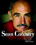 Kniha: Sean Connery: Býti Skotem (Murray Grigor). Greenwillow Books, 2009 Kniha: Sean Connery: Býti Skotem (Murray Grigor). Greenwillow Books, 2009