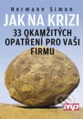 Kniha: Jak na krizi (Hermann Simon). Management Press, 2009 Kniha: Jak na krizi (Hermann Simon). Management Press, 2009