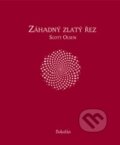 Kniha: Záhadný zlatý řez (Scott Olsen). Dokořán, 2009 Kniha: Záhadný zlatý řez (Scott Olsen). Dokořán, 2009