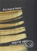 Kniha: Skryté věci (Richard Rohr). Cesta, 2009 Kniha: Skryté věci (Richard Rohr). Cesta, 2009