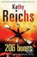 Kniha: 206 Bones (Kathy Reichs). Arrow Books, 2009 Kniha: 206 Bones (Kathy Reichs). Arrow Books, 2009
