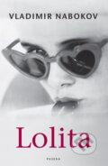 Kniha: Lolita (Vladimir Nabokov). Paseka, 2009 Kniha: Lolita (Vladimir Nabokov). Paseka, 2009