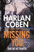 Kniha: Missing You (Harlan Coben). Orion, 2015 Kniha: Missing You (Harlan Coben). Orion, 2015
