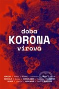 Kniha: Doba koronavirová (Anna Hogenová, Jan Konvalinka, Jan Lipold, Karel Drbal, Ladislav Machala, Marek Vácha, Martin Hála, Martina Leierová, Martina Viktorie Kopecká, Miroslav Bobek, Petr Holub, Radkin Honzák, Stanislav Komárek, Tereza Hrono, Václav Cílek a Zdeněk Hostomský). Zeď, 2020 Kniha: Doba koronavirová (Anna Hogenová, Jan Konvalinka, Jan Lipold, Karel Drbal, Ladislav Machala, Marek Vácha, Martin Hála, Martina Leierová, Martina Viktorie Kopecká, Miroslav Bobek, Petr Holub, Radkin Honzák, Stanislav Komárek, Tereza Hrono, Václav Cílek a Zdeněk Hostomský). Zeď, 2020