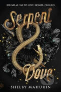 Kniha: Serpent & Dove (Shelby Mahurin). HarperCollins, 2019 Kniha: Serpent & Dove (Shelby Mahurin). HarperCollins, 2019