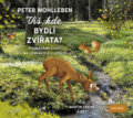 Audiokniha: Víš, kde bydlí zvířata? (Peter Wohlleben). Nakladatelství KAZDA, 2020 Audiokniha: Víš, kde bydlí zvířata? (Peter Wohlleben). Nakladatelství KAZDA, 2020