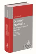 Kniha: Opravné prostředky (Karel Svoboda). C. H. Beck, 2020 Kniha: Opravné prostředky (Karel Svoboda). C. H. Beck, 2020