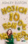 Kniha: Mojich 10 rande naslepo (Ashley Elston), 2020 Kniha: Mojich 10 rande naslepo (Ashley Elston), 2020