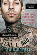 Kniha: Can I Say (Gavin Edwards a Travis Barker). William Morrow, 2016 Kniha: Can I Say (Gavin Edwards a Travis Barker). William Morrow, 2016