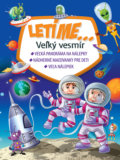 Kniha: Letíme (Foni book). Foni book, 2020 Kniha: Letíme (Foni book). Foni book, 2020