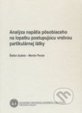 Kniha: Analýza napätia na lopatku postupujúcu vrstvou partikulárnej látky (Štefan Gužela). Strojnícka fakulta Technickej univerzity, 2006 Kniha: Analýza napätia na lopatku postupujúcu vrstvou partikulárnej látky (Štefan Gužela). Strojnícka fakulta Technickej univerzity, 2006