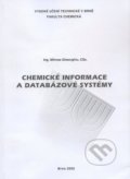 Kniha: Chemické informace a databázové systémy (Mihnea Gheorghiu). Akademické nakladatelství CERM, 2002 Kniha: Chemické informace a databázové systémy (Mihnea Gheorghiu). Akademické nakladatelství CERM, 2002