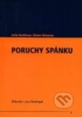 Kniha: Poruchy spánku (Dieter Riemann a Jutta Backhaus). Vydavateľstvo F, 2003 Kniha: Poruchy spánku (Dieter Riemann a Jutta Backhaus). Vydavateľstvo F, 2003